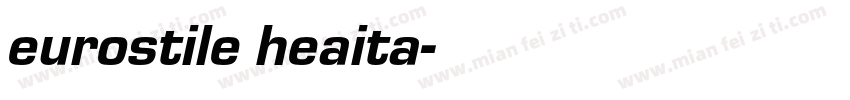 eurostile heaita字体转换
